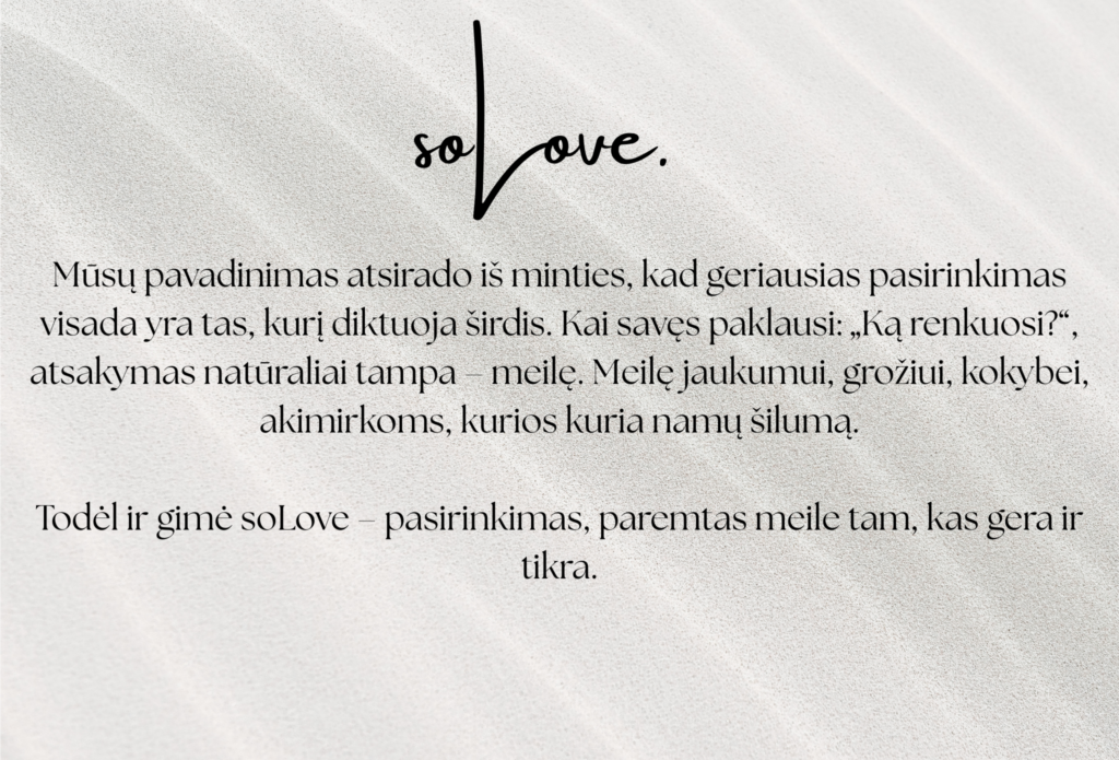 Musu-pavadinimas-atsirado-is-minties-kad-geriausias-pasirinkimas-visada-yra-tas-kuri-diktuoja-sirdis.-